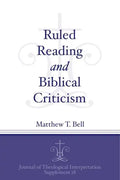 Ruled Reading and Biblical Criticism - Paperback