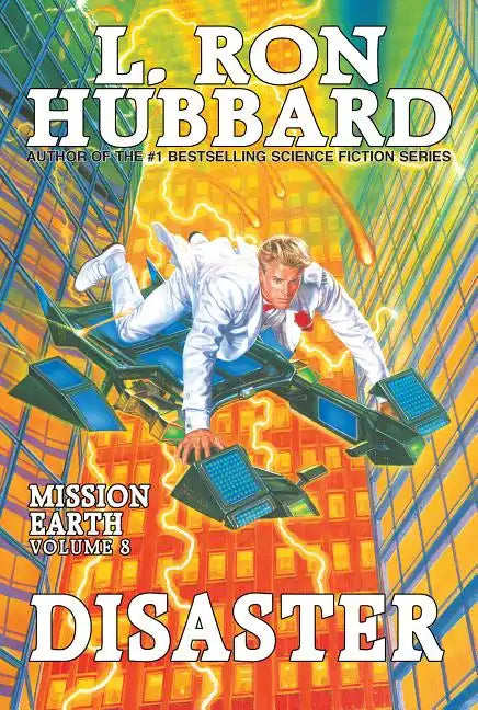 Mission Earth Volume 8: Disaster - Paperback