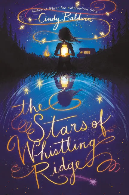 The Stars of Whistling Ridge - Hardcover