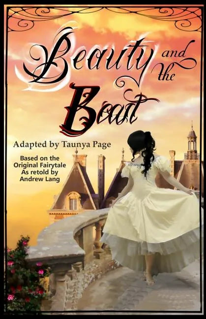 Beauty and the Beast: A Play - Paperback