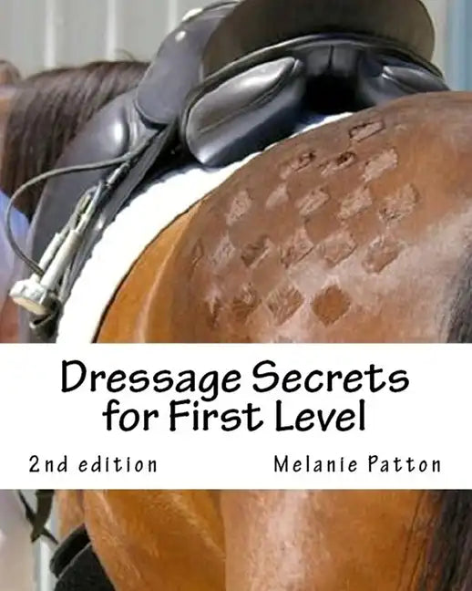 Dressage Secrets for First Level - Paperback