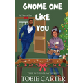 Gnome One Like You - Paperback