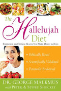The Hallelujah Diet - Paperback