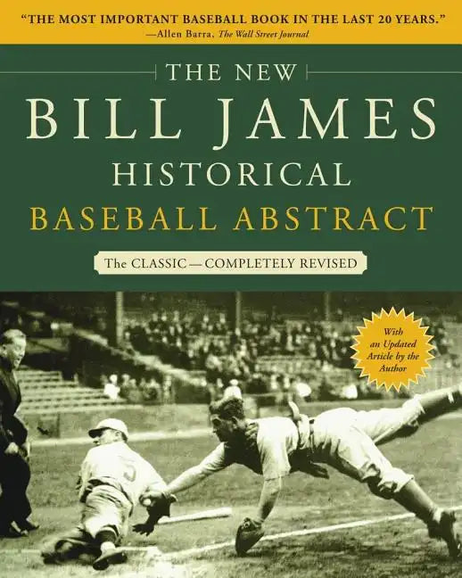 The New Bill James Historical Baseball Abstract - Paperback