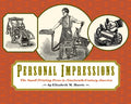 Personal Impressions: The Small Printing Press in Nineteenth-Century America - Hardcover