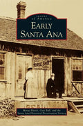 Early Santa Ana - Hardcover