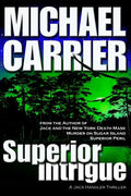 Superior Intrigue - Paperback