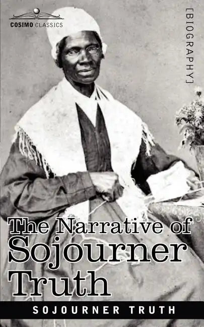 The Narrative of Sojourner Truth - Paperback