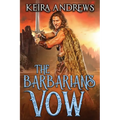 The Barbarian's Vow - Paperback