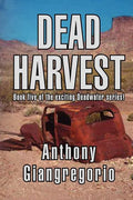 Dead Harvest (Deadwater Series Book 5) - Paperback