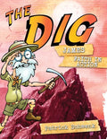 The Dig for Kids: James - Paperback