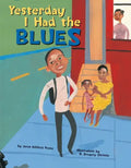 Yesterday I Had the Blues - Paperback
