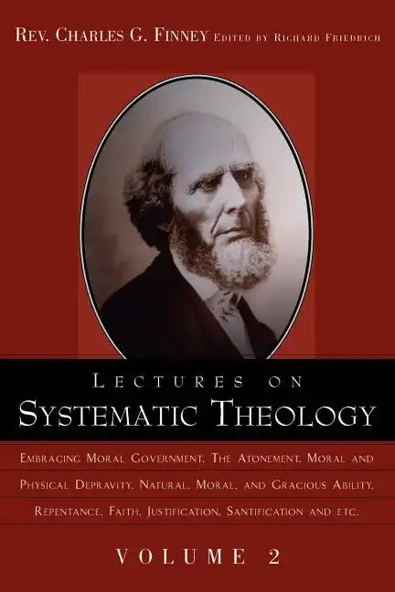 Lectures on Systematic Theology Volume 2 - Paperback
