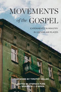 Movements of the Gospel - Paperback
