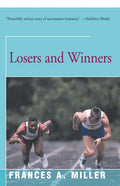 Losers and Winners - Paperback