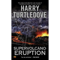 Supervolcano: Eruption - Paperback