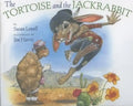 Tortoise and the Jackrabbit - Hardcover