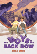 The Boys in the Back Row - Hardcover