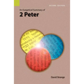 An Exegetical Summary of 2nd Peter, 2nd Edition - Paperback