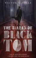 The Ballad of Black Tom - Paperback