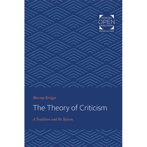 The Theory of Criticism: A Tradition and Its System - Paperback