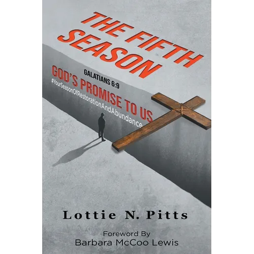 The Fifth Season: God's Promise to Us - Paperback