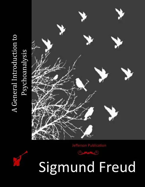 A General Introduction to Psychoanalysis - Paperback