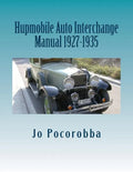 Hubmobile Auto Interchange Manual 1927-1935 - Paperback