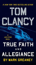 Tom Clancy True Faith and Allegiance - Paperback