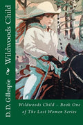 Wildwoods Child - Paperback