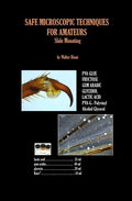 SAFE MICROSCOPIC TECHNIQUES FOR AMATEURS Slide Mounting - Paperback