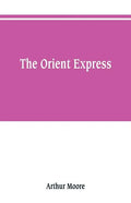 The Orient express - Paperback