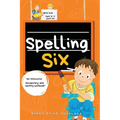 Spelling Six: An Interactive Vocabulary and Spelling Workbook for 10 and 11 Years Old (With Audiobook Lessons) - Paperback