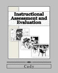 Instructional Assessment and Evaluation - Paperback