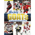 Hockey Goats: The Greatest Athletes of All Time - Paperback