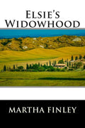 Elsie's Widowhood - Paperback