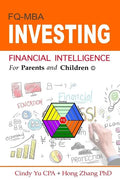 Financial Intelligence for Parents and Children: Investing - Paperback