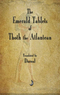 The Emerald Tablets of Thoth The Atlantean - Hardcover