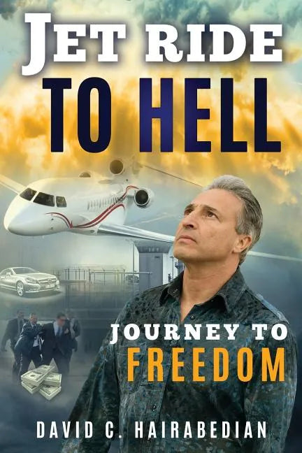 Jet Ride To Hell...Journey To Freedom: 1,000 Hamburger Days - Paperback
