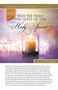 Why We Need the Gifts of the Holy Spirit Study Guide - Paperback