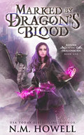 Marked by Dragon's Blood - Paperback