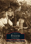 Folsom, California - Paperback