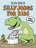 The Big Book of Silly Jokes for Kids - Paperback