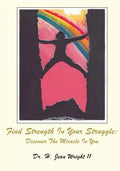 Find Strength In Your Struggle - Paperback
