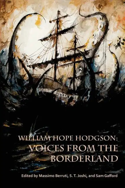 William Hope Hodgson: Voices from the Borderland - Paperback