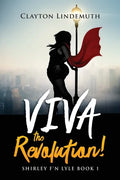 Shirley F'N Lyle: VIVA the REVOLUTION - Paperback