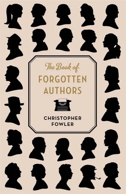 The Book of Forgotten Authors - Paperback