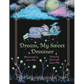 Dream, My Sweet Dreamer - Paperback