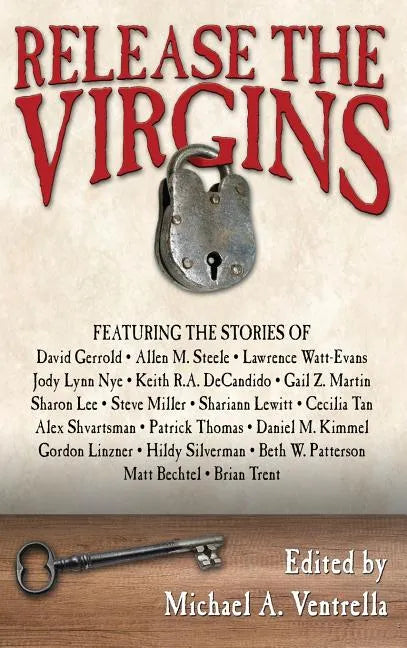 Release the Virgins - Hardcover