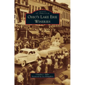 Ohio's Lake Erie Wineries - Hardcover